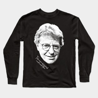 Jerry Springer Retro Fan Design Long Sleeve T-Shirt